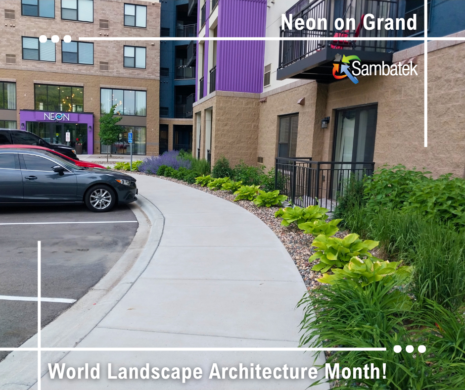 Neon on Grand. World Landscape Architecture Month! Sambatek logo.