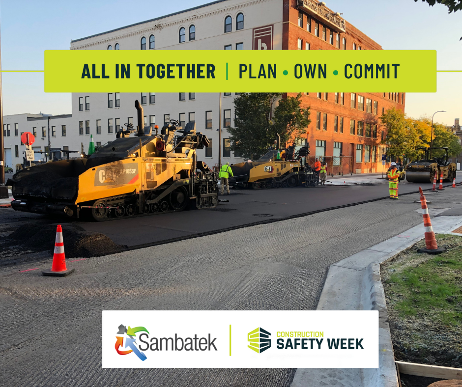 Plan. Own. Commit. Construction Safety Week
