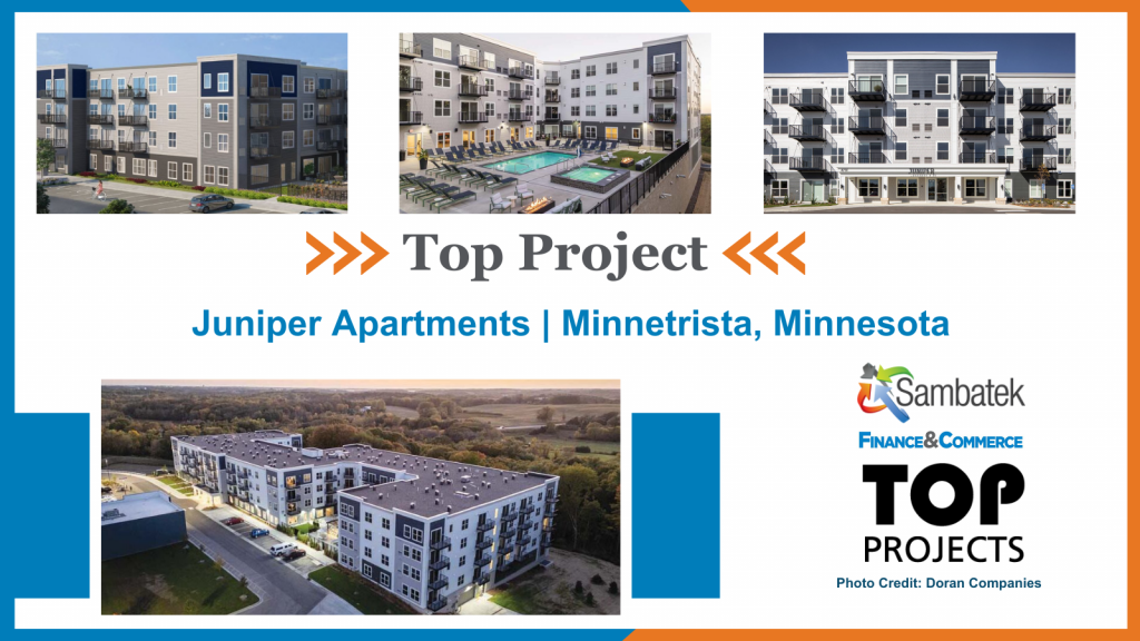 Top Project: Juniper Apartments Photo Credit: Doran Companies Sambatek Logo Finance & Commerce Logo – Top Projects 2025