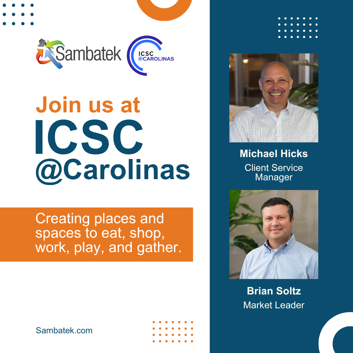 ICSC@Carolinas: Creating Places and Spaces