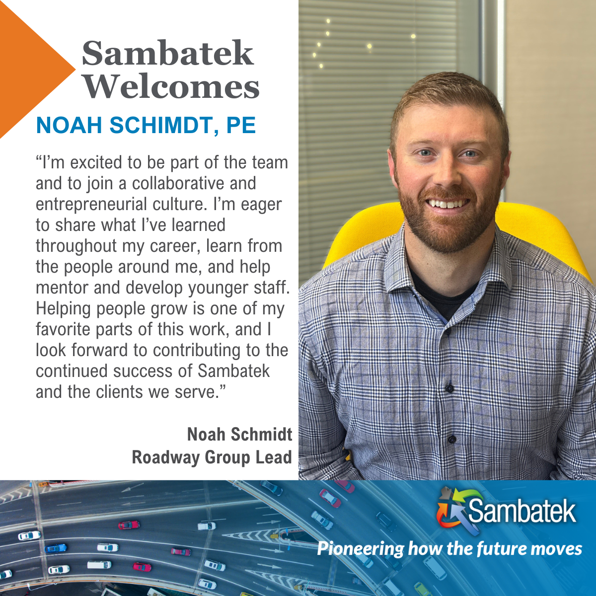 Sambatek Welcomes Noah Schmidt as Roadway Group Lead