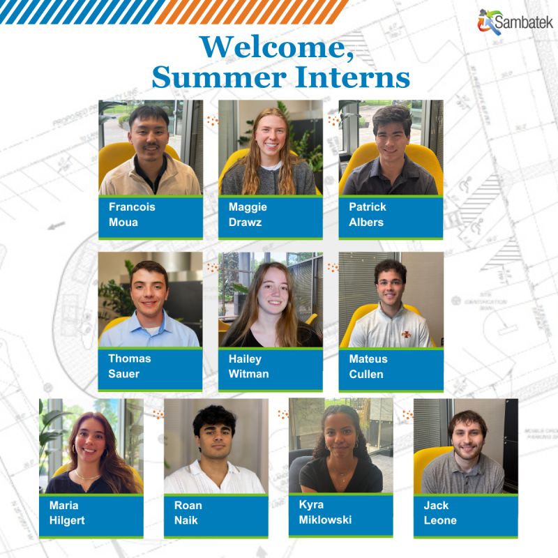 Welcome, Summer Interns